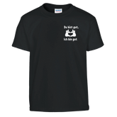 Du Bist Gut Ich Bin Gut Kinder T-Shirt – Kinder T-Shirt in Schwarz, Freisteller