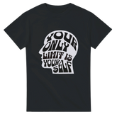 Your Only Limit Is Yourself T-Shirt – T-Shirt Produktfoto, Vorderseite auf schwarzem Hintergrund