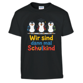 Wir sind dann mal Schulkind T-Shirt – Kinder T-Shirt in Schwarz, Freisteller