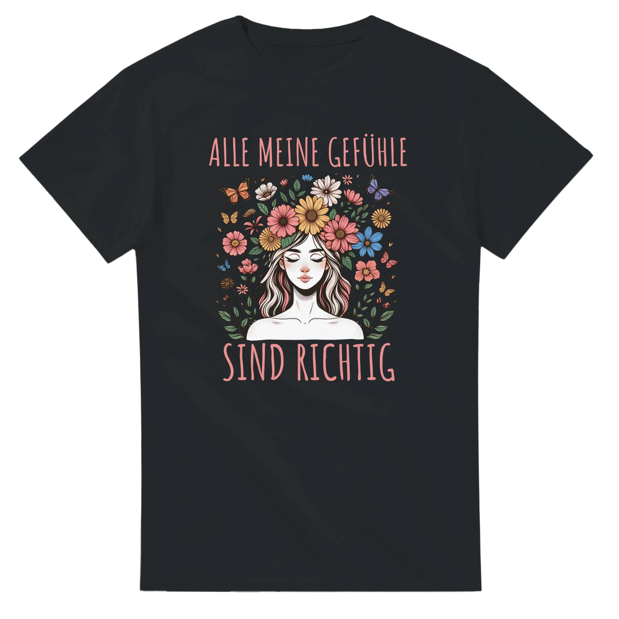 Alle Meine Gefühle Sind Richtig T-Shirt – T-Shirt Produktfoto, Vorderseite auf schwarzem Hintergrund